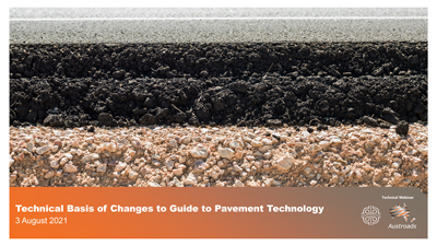 Webinar: Technical Basis of Changes to Guide to Pavement Technology