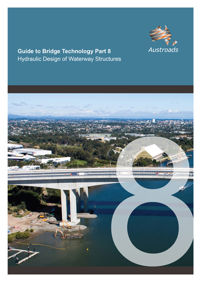 Cover of Guide to Bridge Technology Part 8:  Hydraulic Design of Waterway Structures