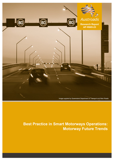 Best Practice in Smart Motorways Operations: Motorway Future Trends