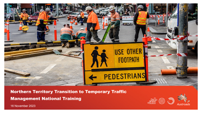 Webinar: Northern Territory Transition to Temporary Traffic Management National Training