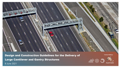 Webinar: Design and Construction Guidelines for the Delivery of Large Cantilever and Gantry Structures