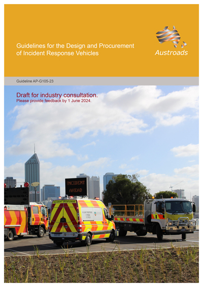 Guidelines for the Design and Procurement of Incident Response Vehicles