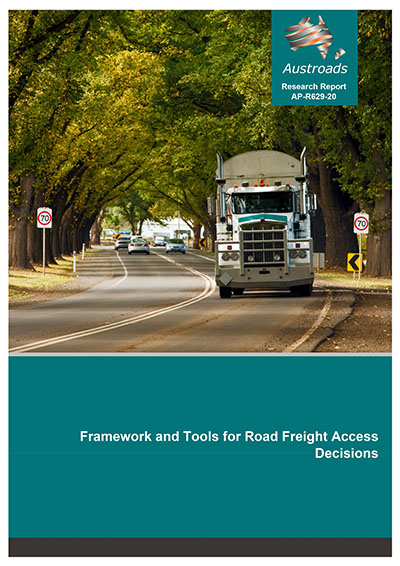 Cover of Framework and Tools for Road Freight Access Decisions