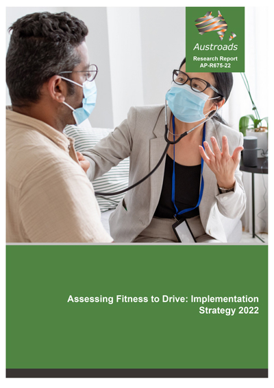 Assessing Fitness to Drive: Implementation Strategy 2022
