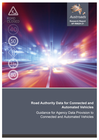 Cover of Road Authority Data for Connected and Automated Vehicles:  Guidance for Agency Data Provision to Connected and Automated Vehicles