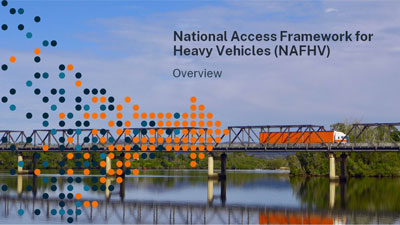 Webinar: National Access Framework for Heavy Vehicles