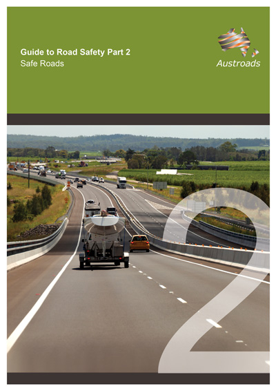 Cover of Guide to Road Safety Part 2: Safe Roads