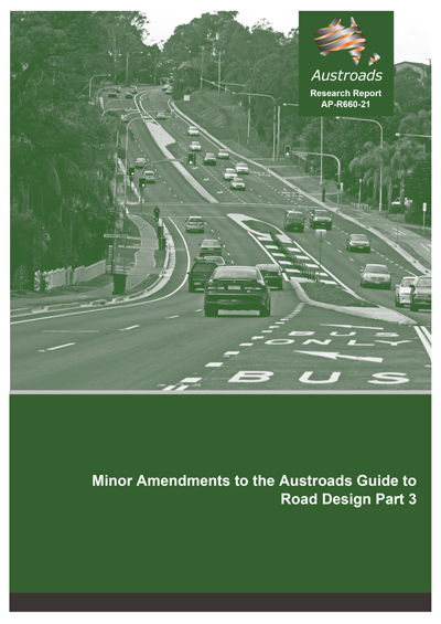 Minor Amendments to the Austroads Guide to Road Design Part 3
