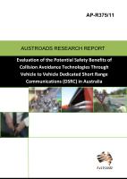 Cover of Evaluation of the Potential Safety Benefits of Collision Avoidance Technologies Through Vehicle to Vehicle Dedicated Short Range Communications (DSRC) in Australia