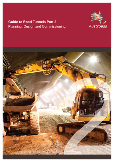 Cover of Guide to Road Tunnels Part 2: Planning, Design and Commissioning