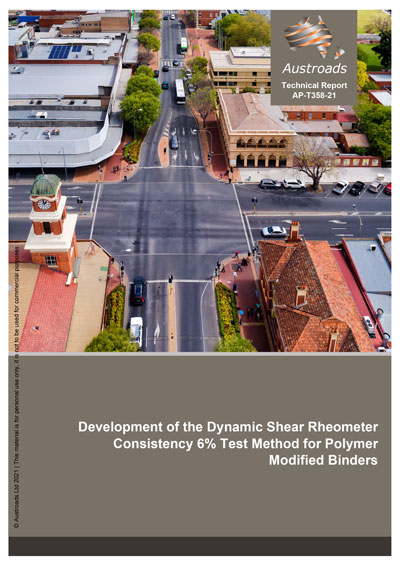 Cover of Development of the Dynamic Shear Rheometer Consistency 6% Test Method for Polymer Modified Binders