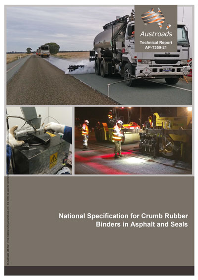 National Specification for Crumb Rubber Binders in Asphalt and Seals
