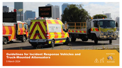 Webinar: Guidelines for Incident Response Vehicles and Truck-Mounted Attenuators