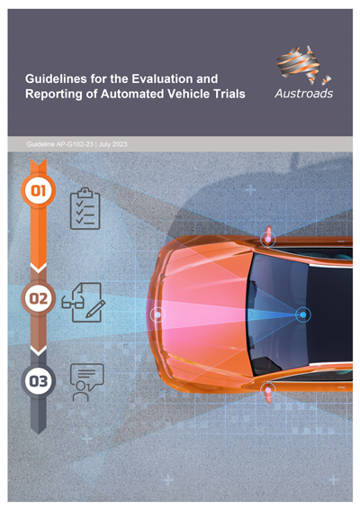 Guidelines for the Evaluation and Reporting of Automated Vehicle Trials