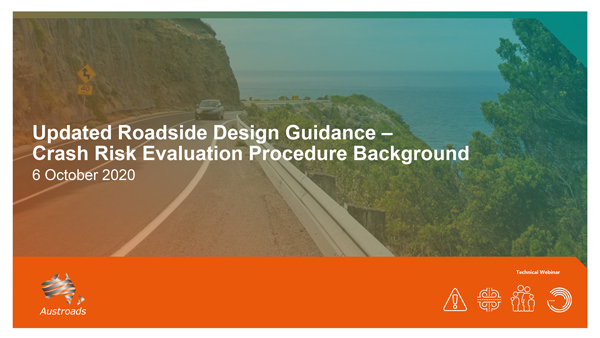 Webinar: Updated Roadside Design Guidance – Crash Risk Evaluation Procedure Background