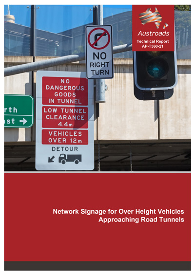 Network Signage for Over Height Vehicles Approaching Road Tunnels