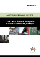 Cover of C-ITS 5.9 GHz Spectrum Management and Device Licensing Regime Report