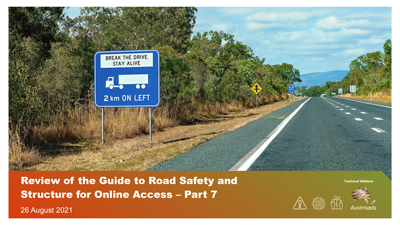 Webinar: Review of the Guide to Road Safety and Structure for Online Access – Part 7
