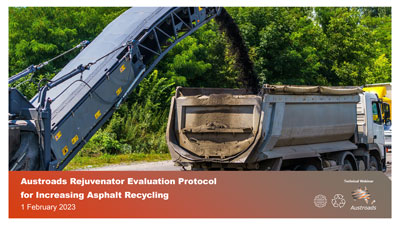 Webinar: Austroads Rejuvenator Evaluation Protocol for Increasing Asphalt Recycling