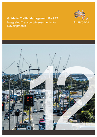 Cover of Guide to Traffic Management Part 12: Integrated Transport Assessments for Developments