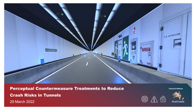 Webinar: Perceptual Countermeasure Treatments to Reduce Crash Risks in Tunnels