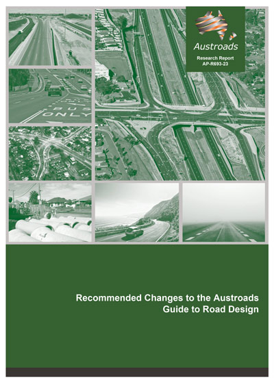 Recommended Changes to the Austroads Guide to Road Design
