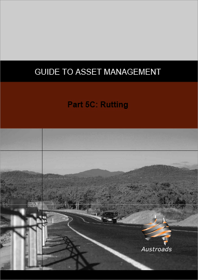 Cover of Guide to Asset Management Part 5C: Rutting