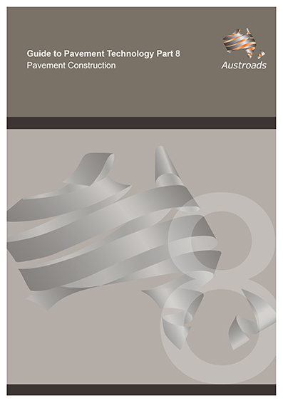 Guide to Pavement Technology Part 8: Pavement Construction