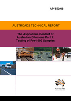 Cover of The Asphaltene content of Australian Bitumens Part 1: Testing of Pre-1992 Samples