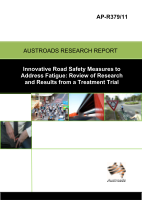 Innovative Road Safety Measures to Address Fatigue: Review of Research and Results from a Treatment Trial.