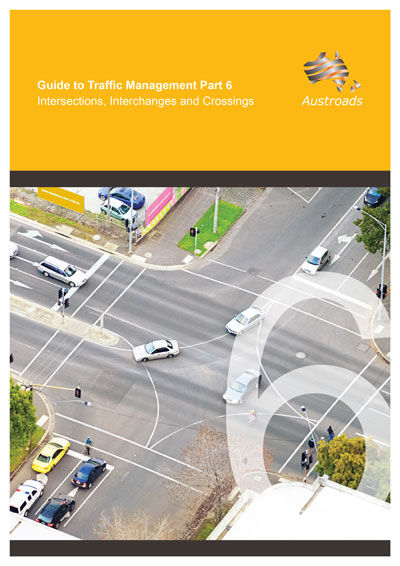 Cover of Guide to Traffic Management Part 6: Intersections, Interchanges and Crossings
